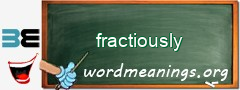 WordMeaning blackboard for fractiously